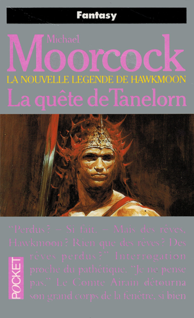 <i>     Quest For Tanelorn</i>: <b><i>Le Quête De Tanelorn</i></b>, Pocket, 1994 p/b